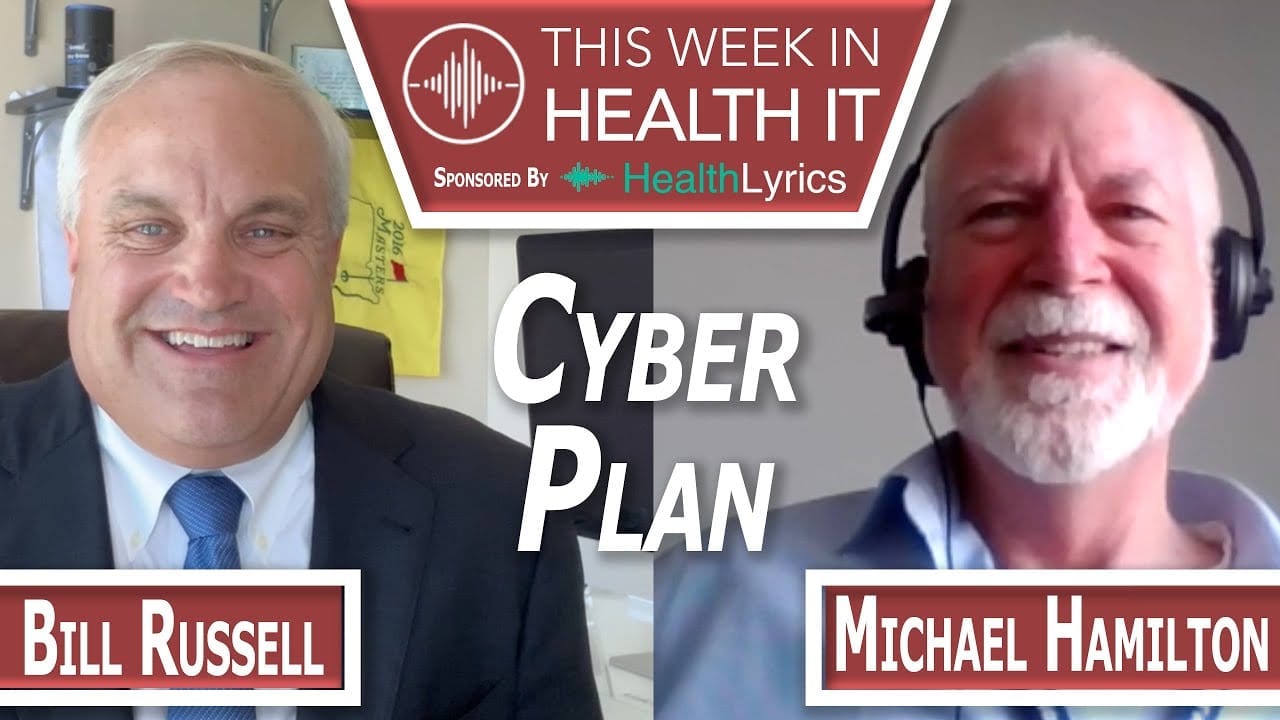 Michael Hamilton with a Clear Cyber Plan | This Week Health